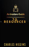 An Insider's Guide to Resources