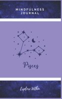 Explore Within Mindfulness Journal (Pices Edition)