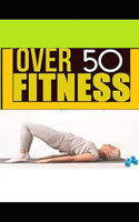 Fitness Tips for Every Woman Over 50