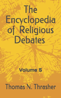 Encyclopedia of Religious Debates
