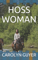 Hoss Woman