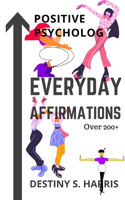 Everyday Affirmations: Positive Psychology (Vogue Edition)