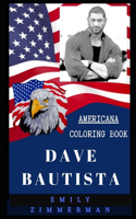 Dave Bautista Americana Coloring Book