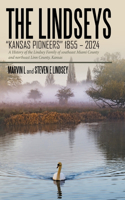 Lindseys - Kansas Pioneers 1855 - 2024