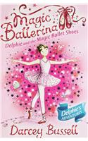Delphie and the Magic Ballet Shoes