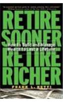 Retire Sooner, Retire Richer 1/e