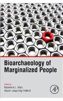 Bioarchaeology of Marginalized People