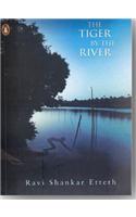 Tiger by the River