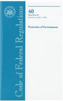 Code of Federal Regulations, Title 40, Protection of Environment, PT. 50-51, Revised as of July 1, 2010