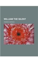 William the Silent