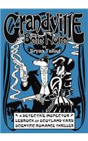 Grandville Bete Noire