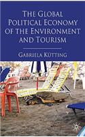 Global Political Economy of the Environment and Tourism