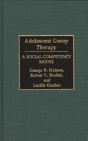 Adolescent Group Therapy