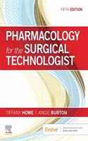 Pharmacology for the Surgical Technologist - Elsevier eBook on Vitalsource (Retail Access Card)