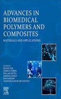 Advances in Biomedical Polymers and Composites