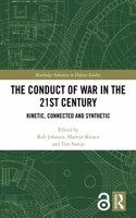 Conduct of War in the 21st Century