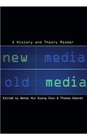 New Media, Old Media