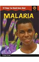 JAWS : 10 Things You Should Know About Malaria