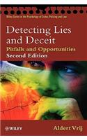 Detecting Lies and Deceit: Pitfalls and Opportunities(Wiley Series in Psychology of Crime, Policing and Law)