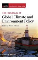 Handbook of Global Climate and Environment Policy