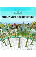 Millennium Architecture