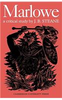 Marlowe: A Critical Study: A Critical Study