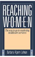 Reaching Women: