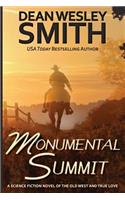 Monumental Summit: (2 Thunder Mountain)