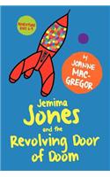 Jemima Jones and the Revolving Door of Doom