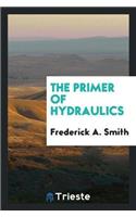 The Primer of Hydraulics