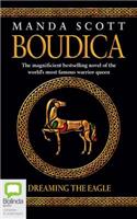 Boudica: Dreaming the Eagle