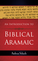 Introduction to Biblical Aramaic