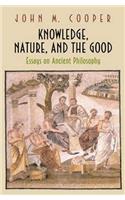 Knowledge, Nature, and the Good