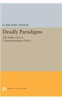 Deadly Paradigms