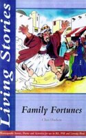 Living Stories: Family Fortunes
