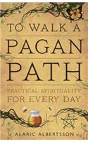 To Walk a Pagan Path