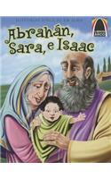 Abrahn Sara, E Isaac