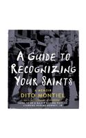 Guide to Recognizing Your Saints