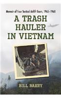 Trash Hauler in Vietnam