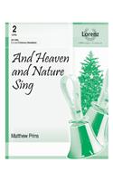 And Heaven and Nature Sing