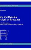 Static and Dynamic Analysis of Structures