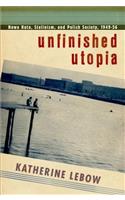 Unfinished Utopia