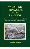 Vanishing Ironworks of the Ramapos