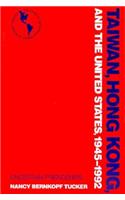 Taiwan, Hong Kong, and the United States, 1945-1992