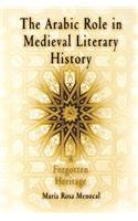 Arabic Role in Medieval Literary History