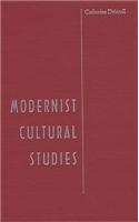 Modernist Cultural Studies