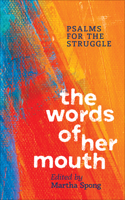 Words of Her Mouth