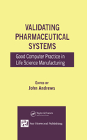 Validating Pharmaceutical Systems