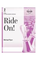 Ride On!