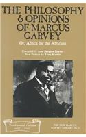 Philosophy And Opinions Of Marcus Garvey